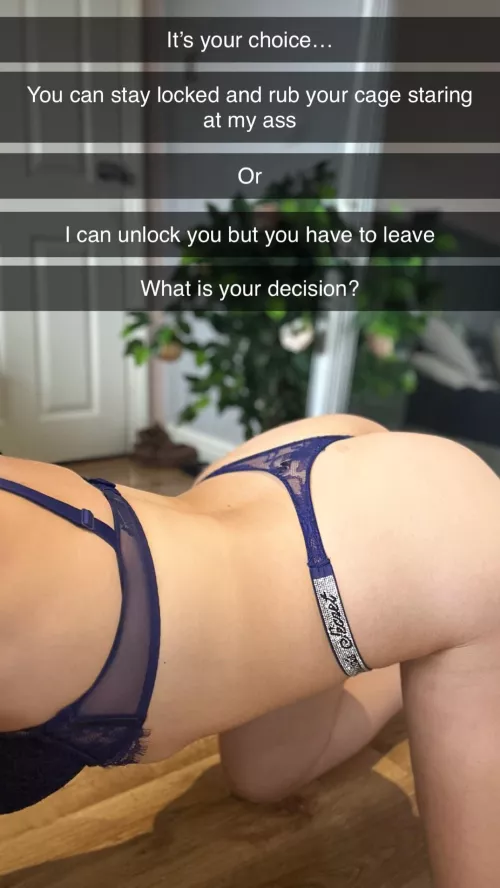 It’s your choice …