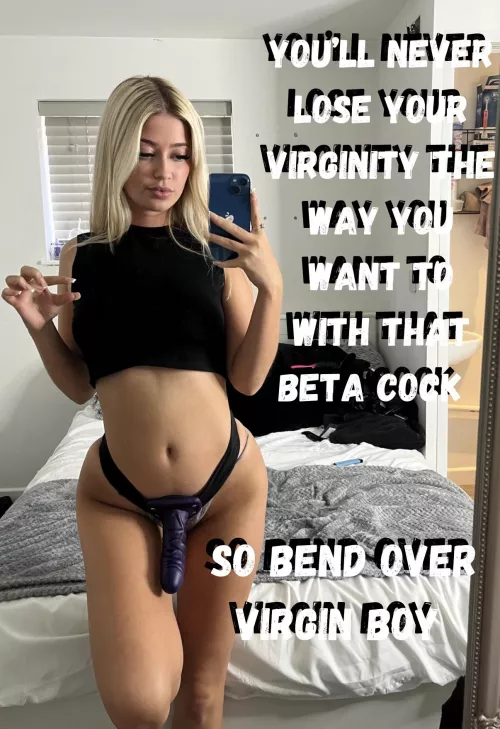 Bend over virgin boy !