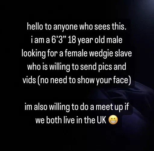 looking for a wedgie slave