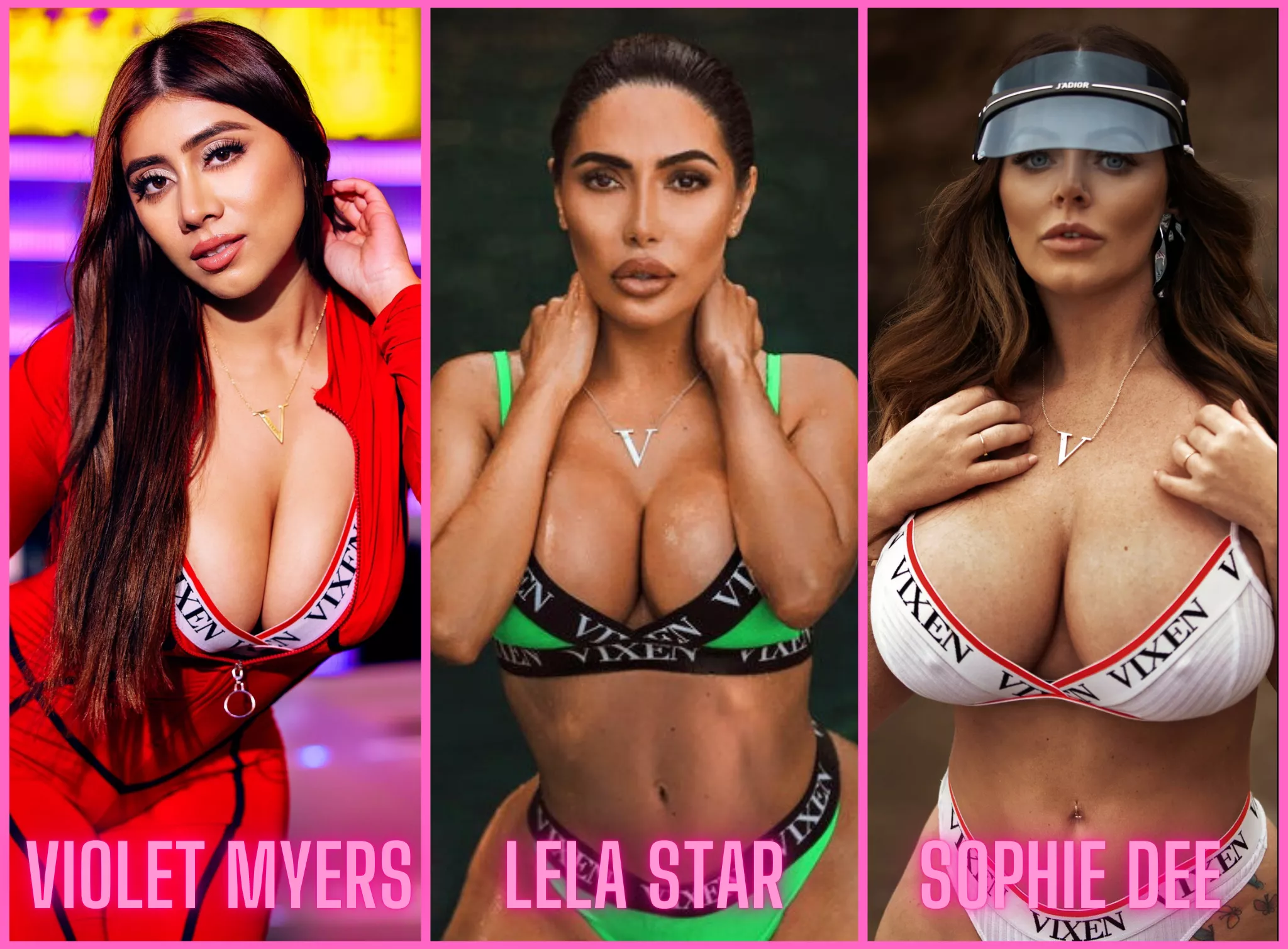 Violet Myers, Lela Star or Sophie Dee?