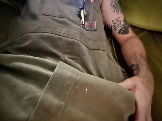 A big and hard day in the workshop continues lingering big and hard in my overalls afterwards...