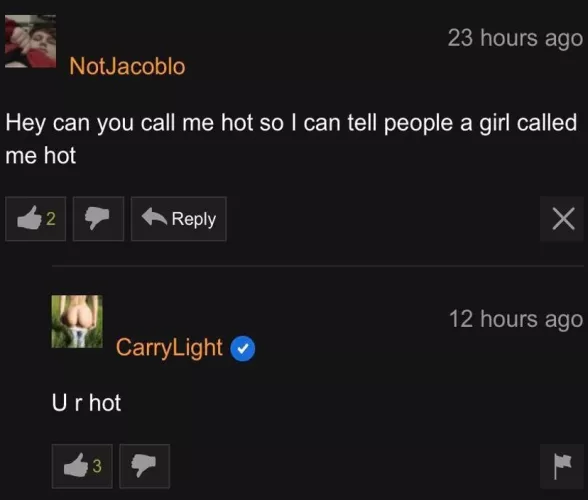 She called me hot :)