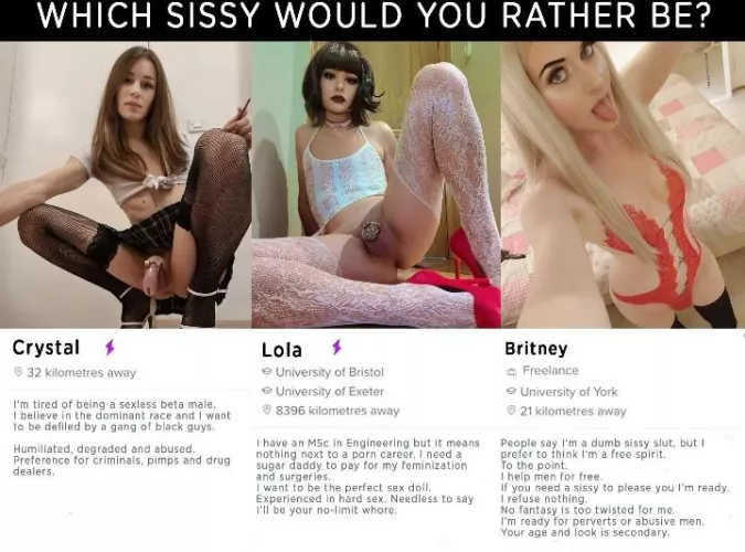 Which sissy slut would your rather be?