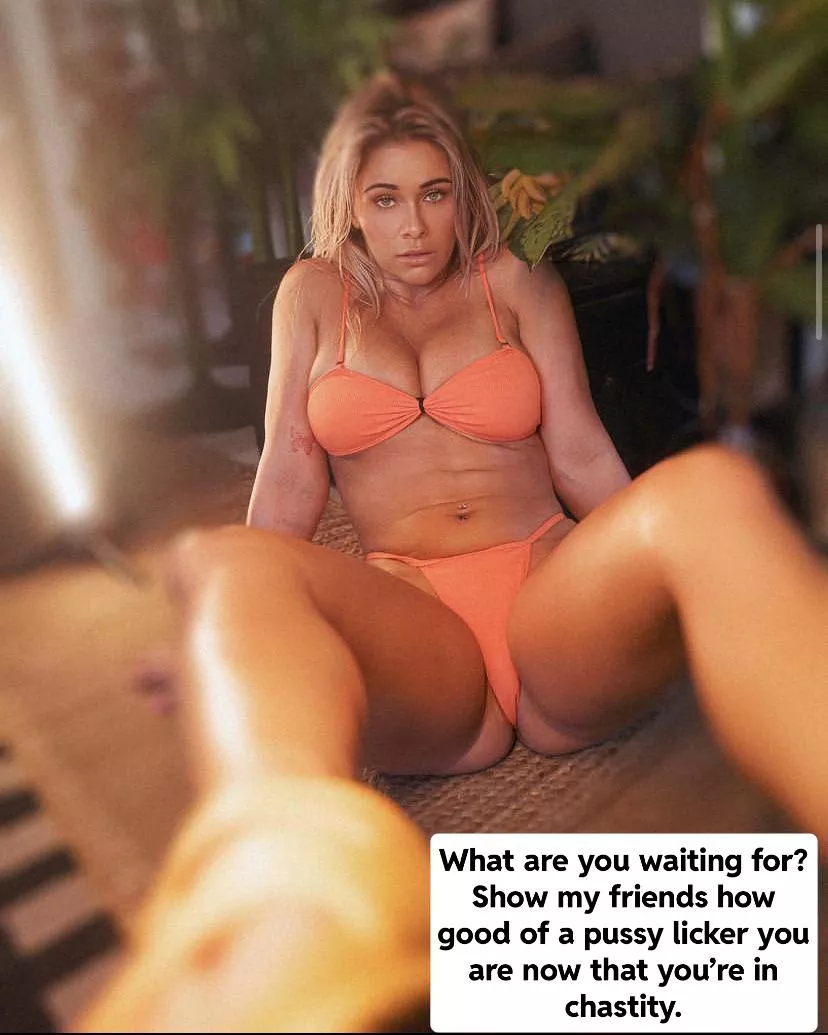 She made you demonstrate on her what desperation for an orgasm does to a man’s oral skills.