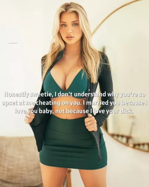 She's your soulmate, she won't leave you. So it's ok if she gets some dick on the side. Love and support her.