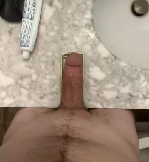 My thick cock vs. a dollar