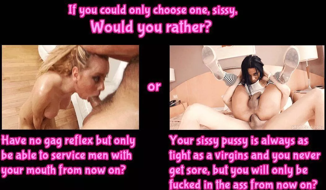 Which one sissy