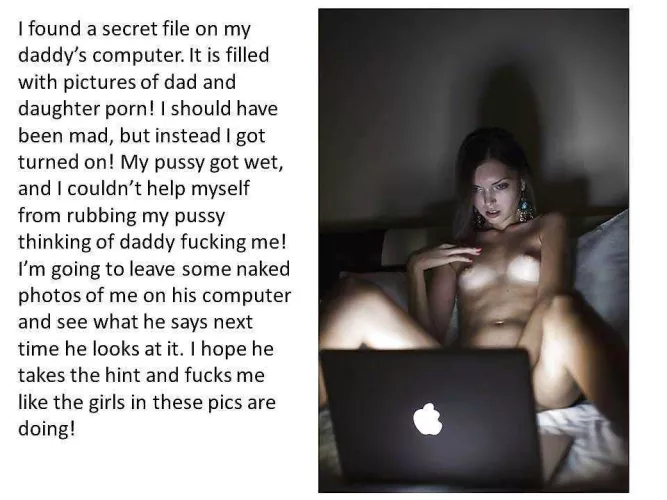 Please don't look at Daddy's history...