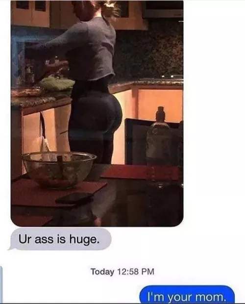 It’s still huge and I still wanna put my dick in it Mom..