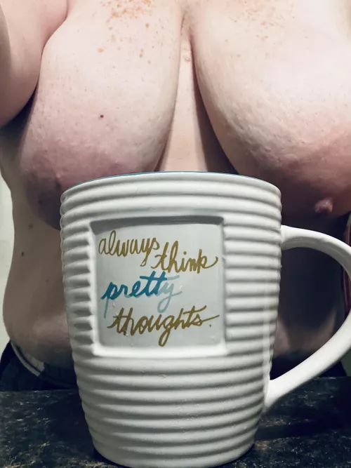 Always think pretty thoughts