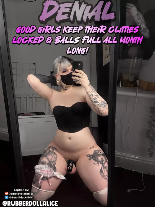 Clitty Locked ✅Balls full ✅ Good girl!