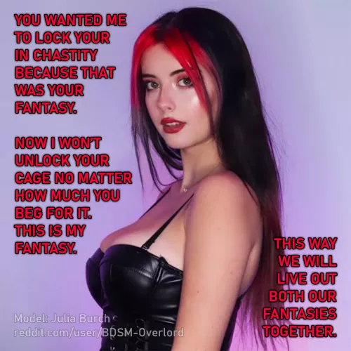 Living both our fantasies