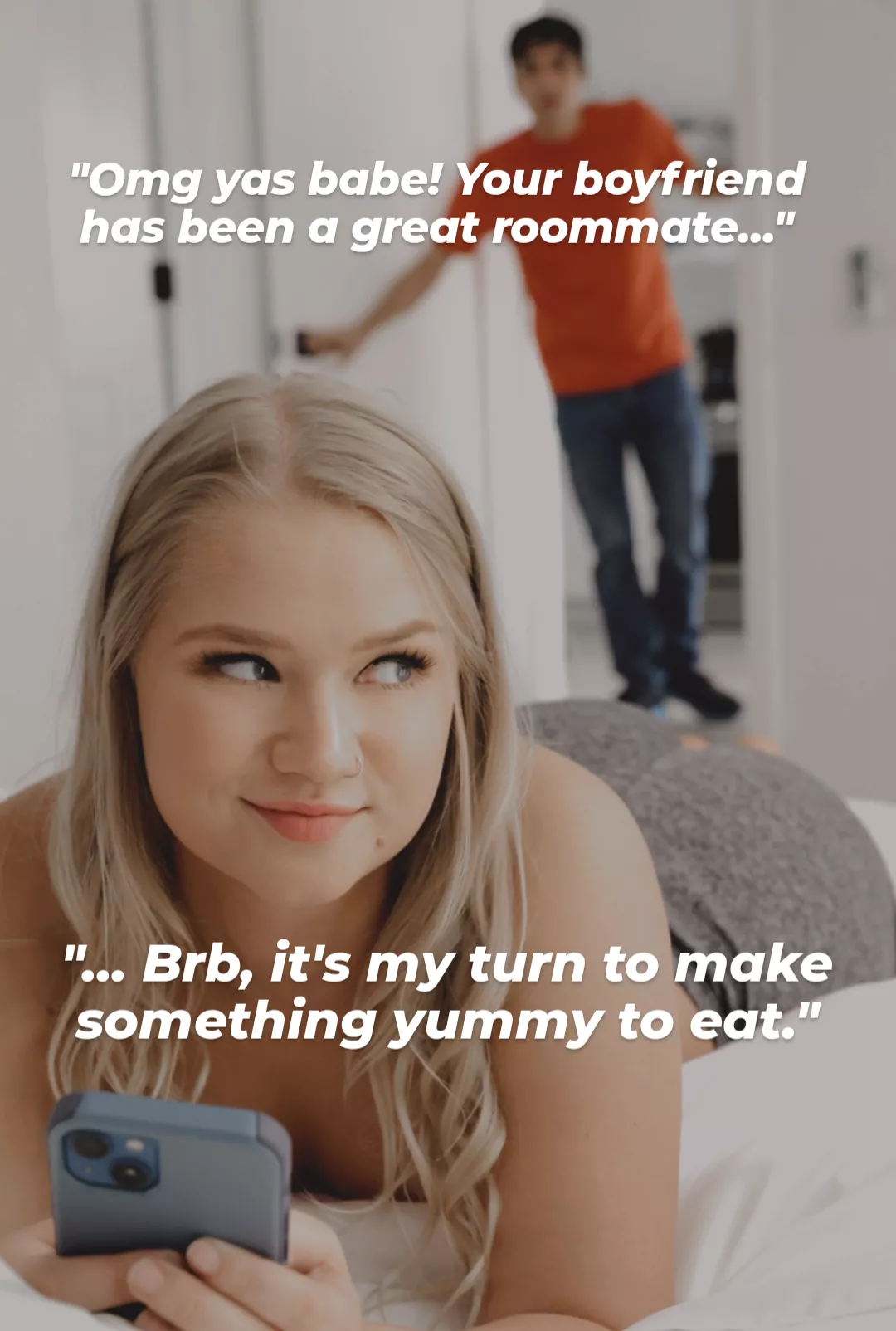 Such a great roommate...