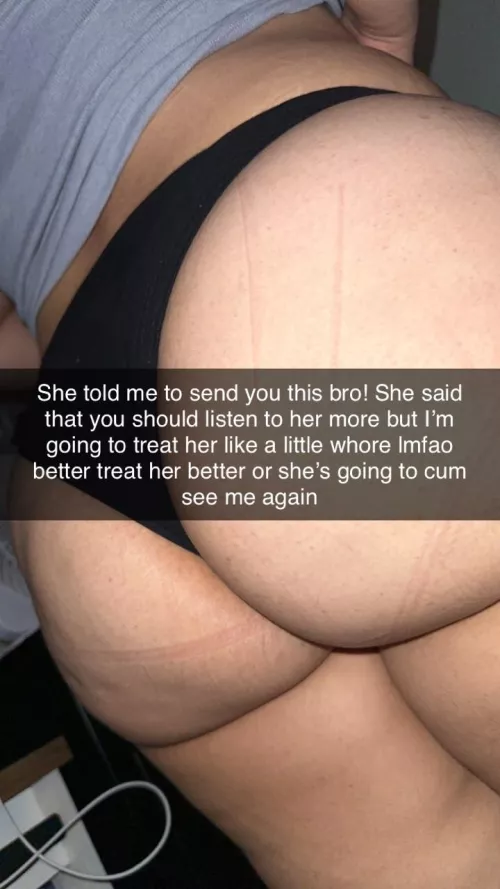 He started to listen to me now