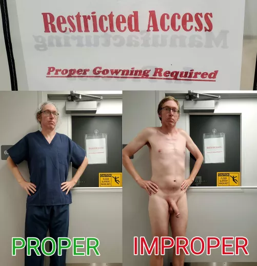 Improper Gowning Required