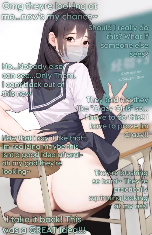 After hearing that you liked “Crazy Girls” your crush decides to flash you in the middle of class [F] [Exhibitionist/Public] [Inner Thoughts] (Artist: Hitomi O)