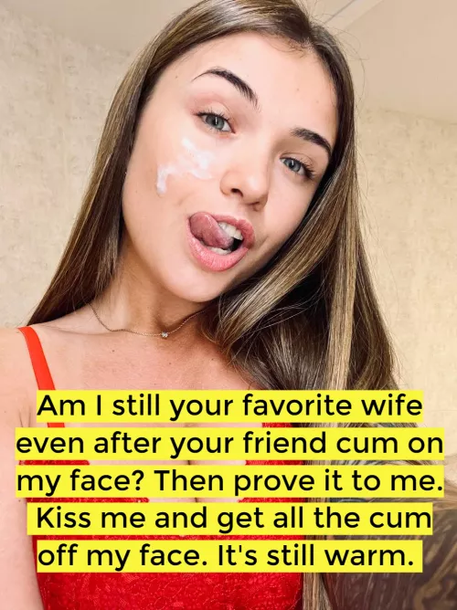 Your friend leave a gift for you on my face