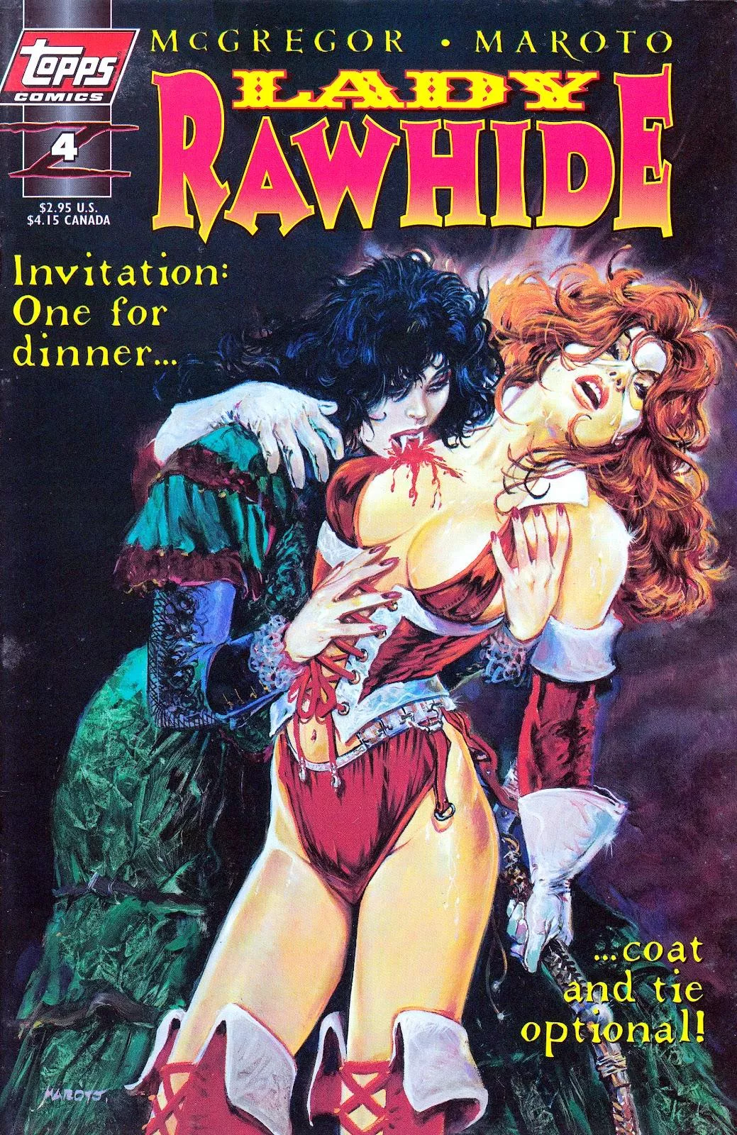 Lady Rawhide: bitten by a vampire