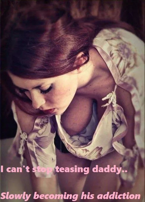 How could daddy resist her.. when she's perfectly depraved