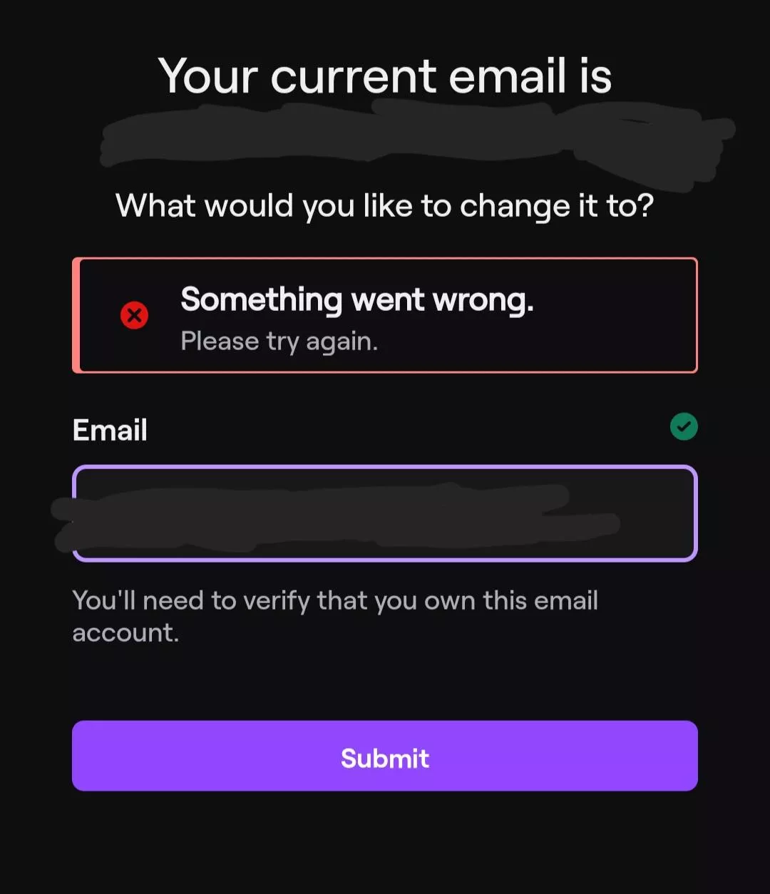 So I'm trying to change my email but it doesn't let me.