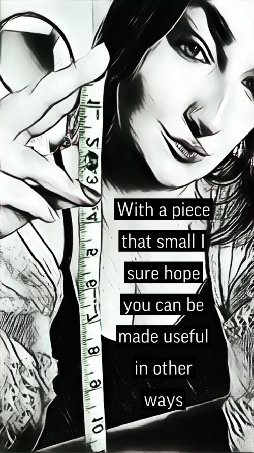 Let’s lock that nub away and I’m sure I’ll find more ways to make you useful to me 😏