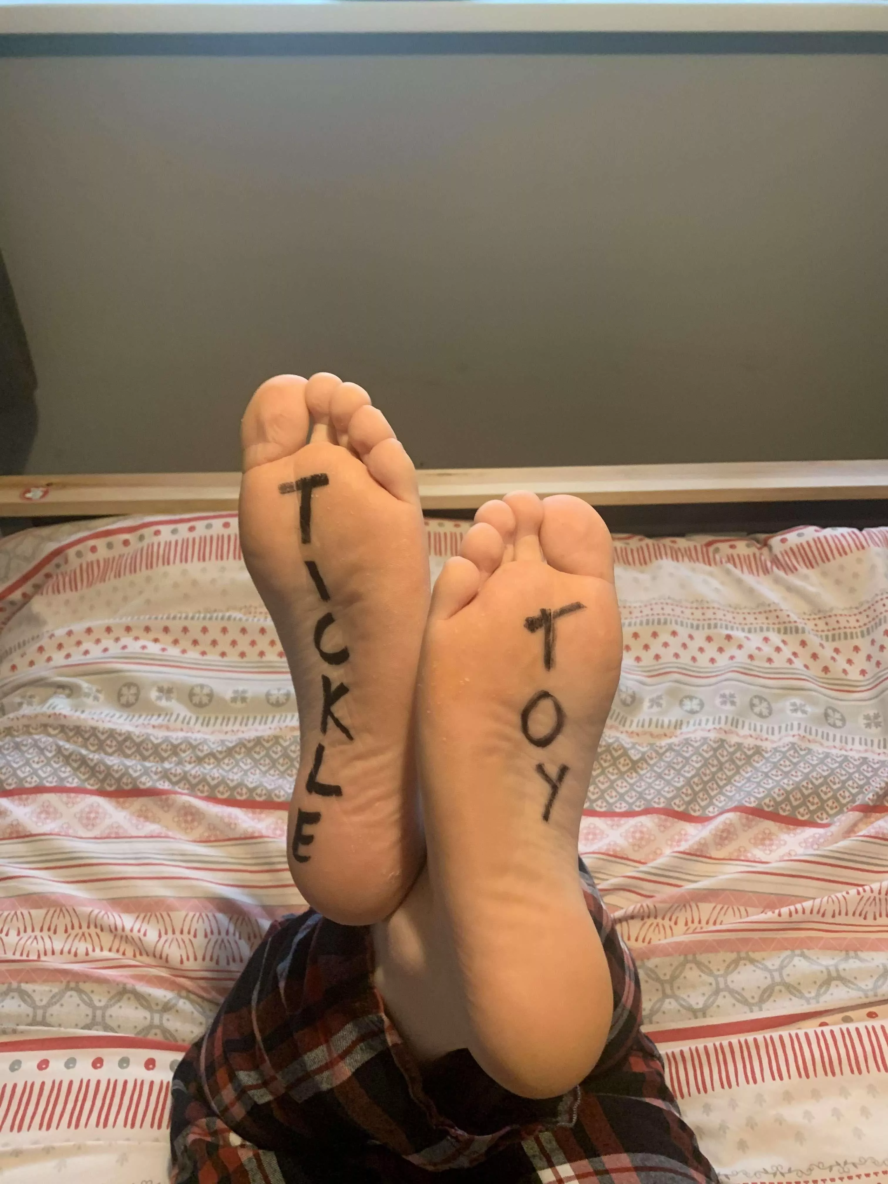 My feet have always been perfect tickle toys, wouldn’t you agree? 😳