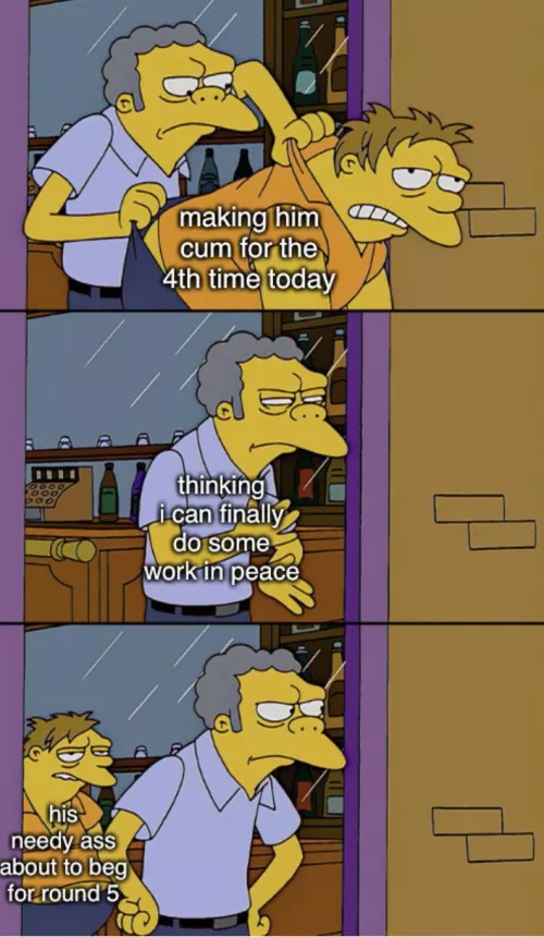 it's like keeping a damn puppy