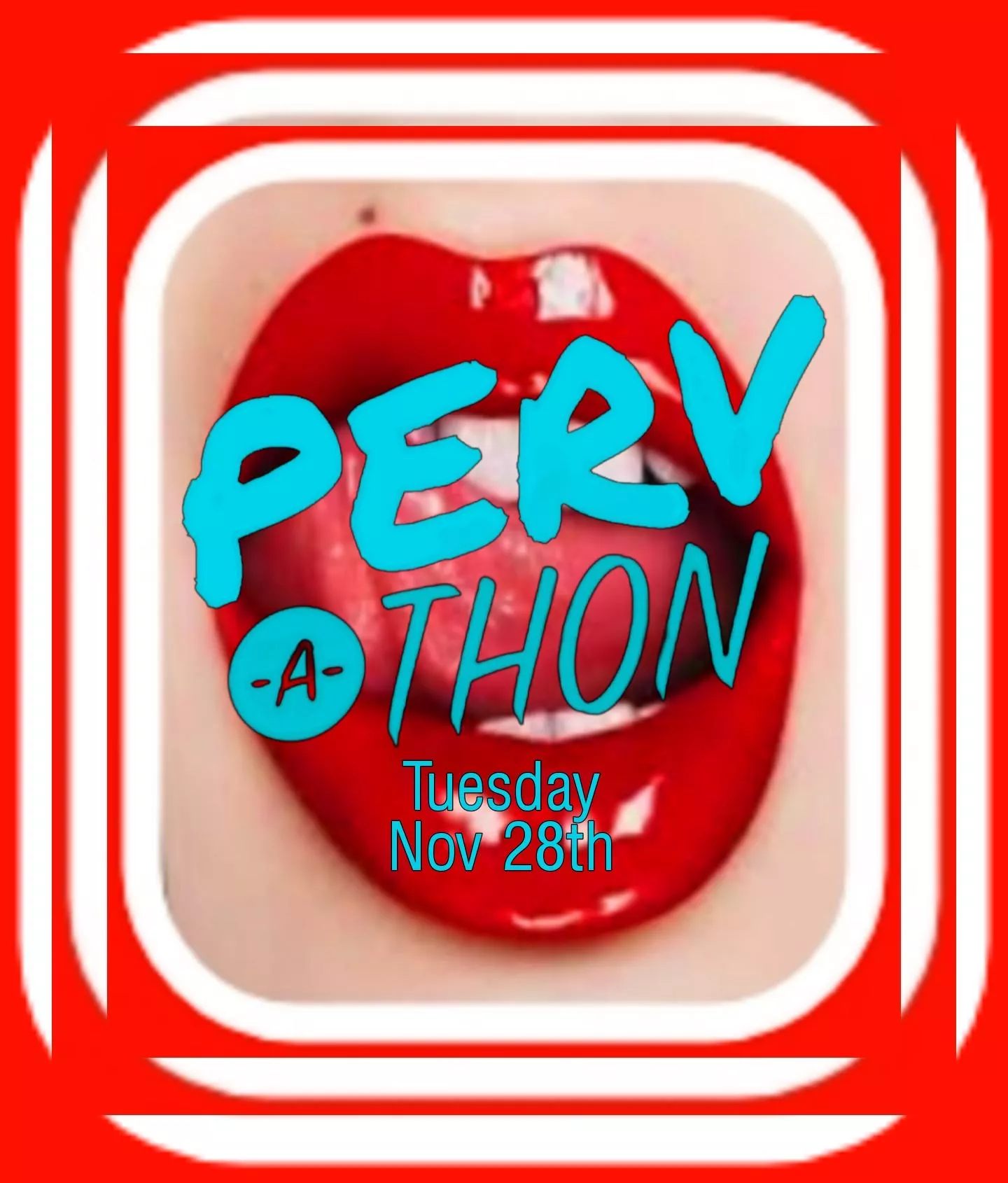 Perv-A-Thon 2023!