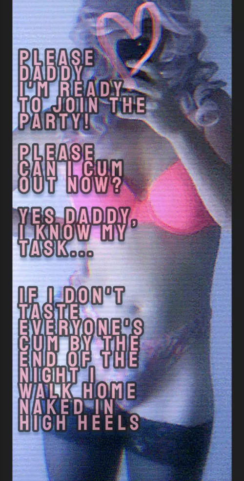 Daddy's friends are waiting for me in the other room 🩷