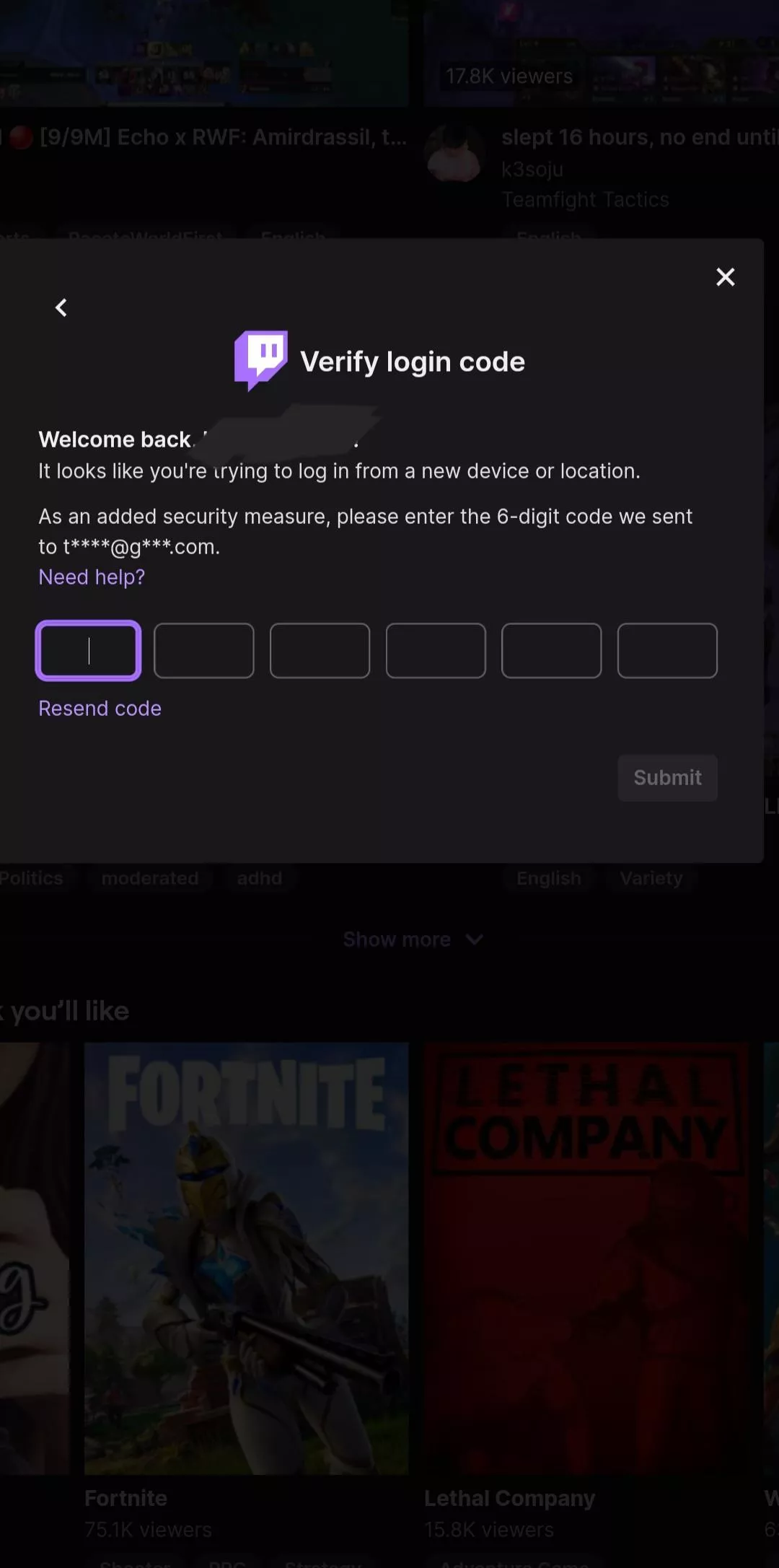 Twitch isn't sending me a verification code to MY email that I have connected to it