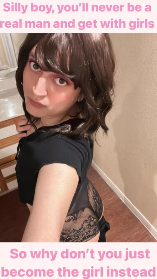 I swear it’s not gay! I mean, I’m practically a real girl at this point!