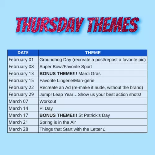 Just a reminder about our Thursday Themes!