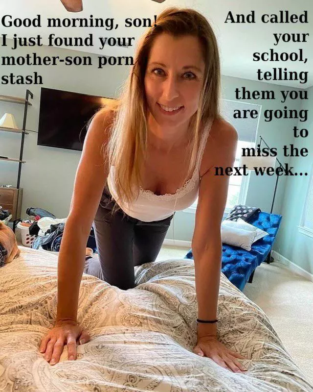 You aren’t mad mom?