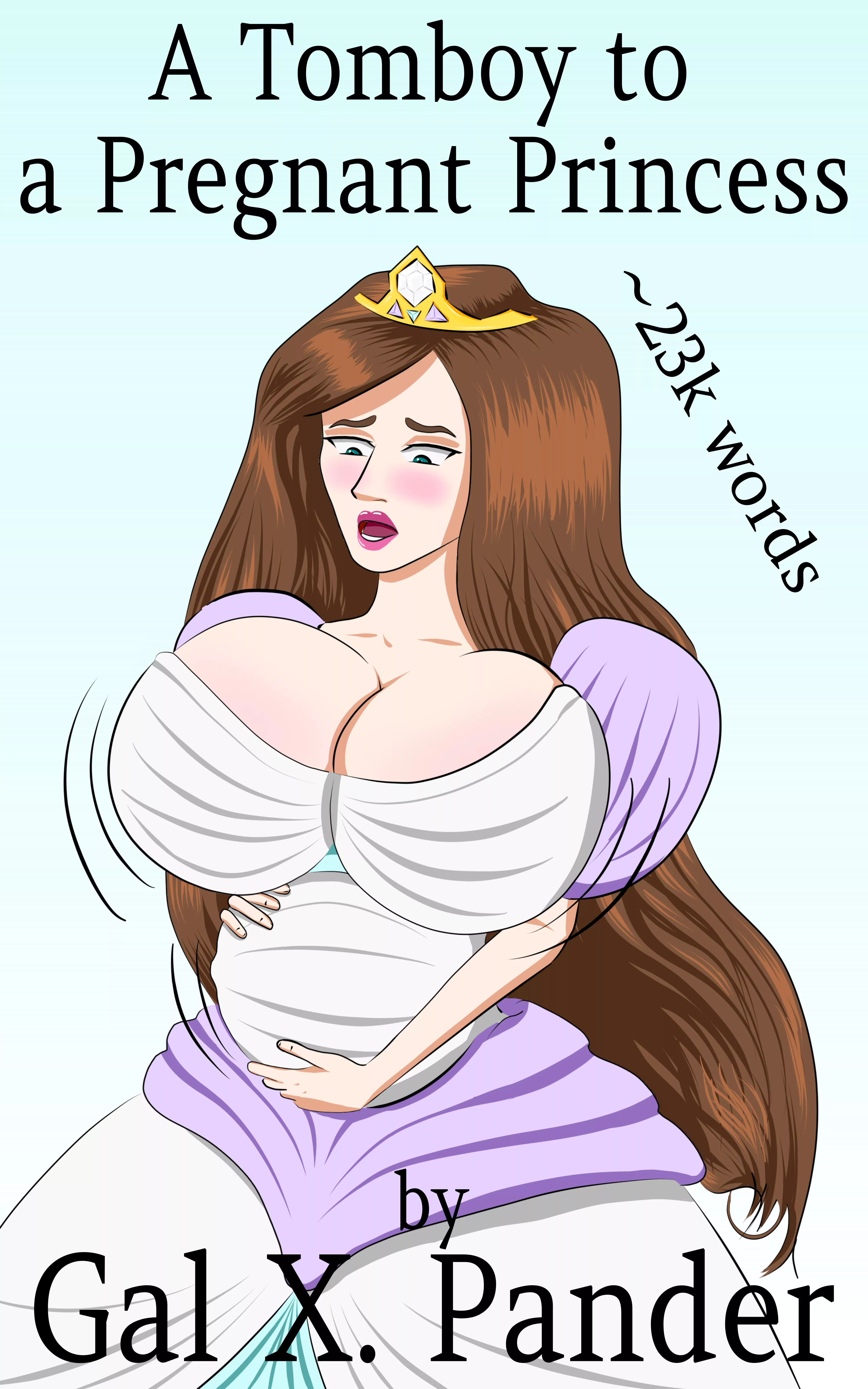 [F] From a Tomboy to a Pregnant Princess (Gal X. Pander) - a KU Exclusive - link in the comments