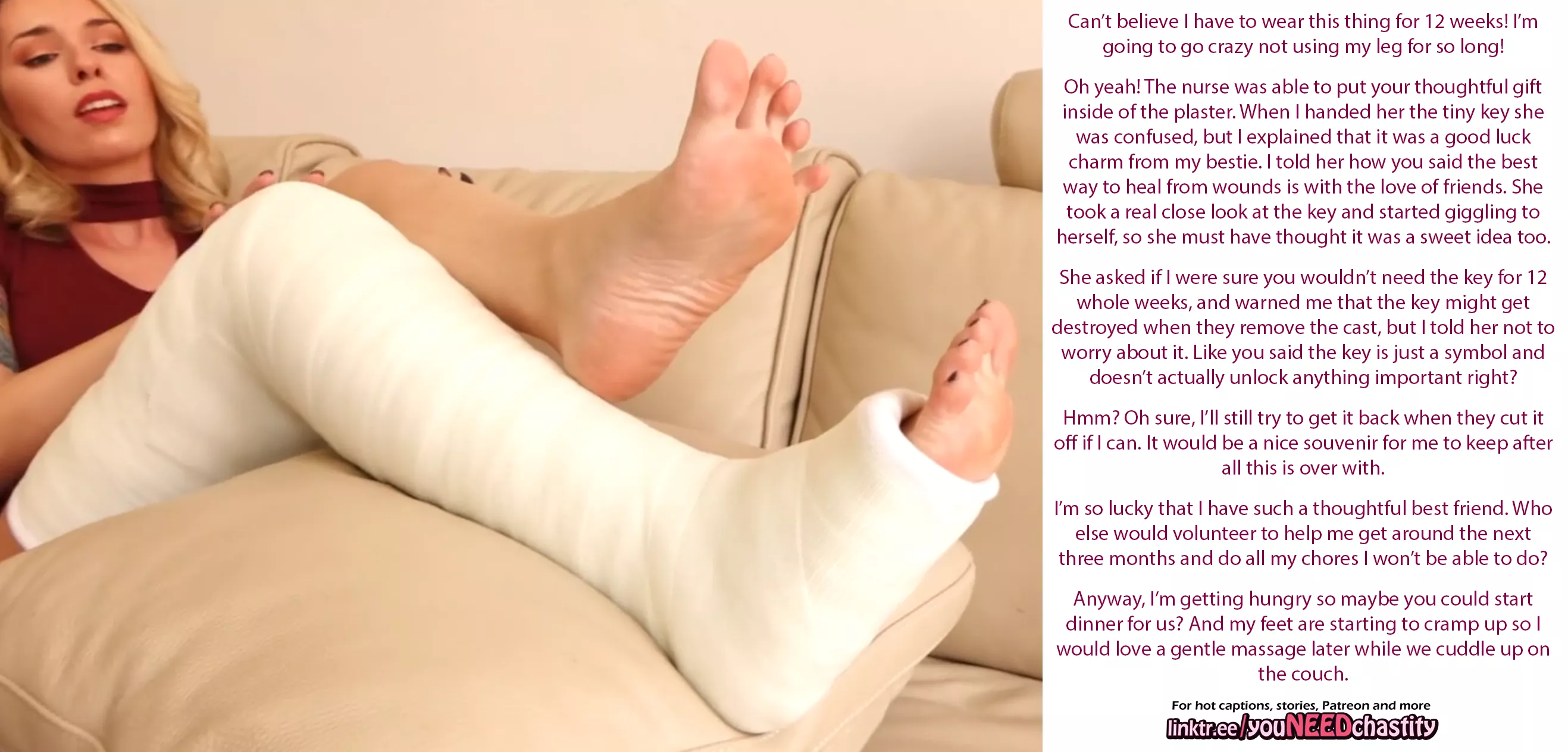 Your chastity key in your bestie's foot cast