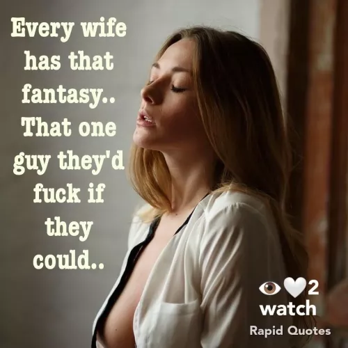Every wife has this