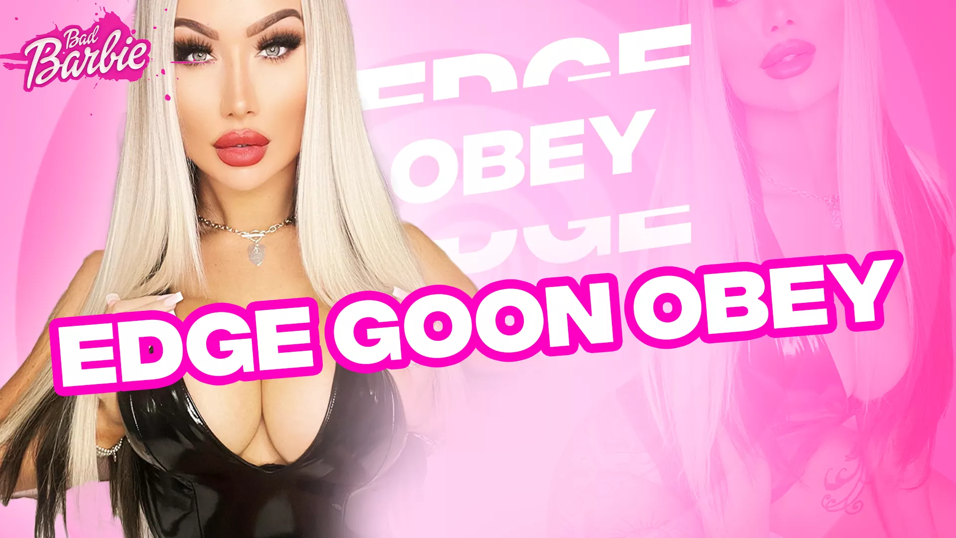 NEW CLIP: EDGE GOON OBEY