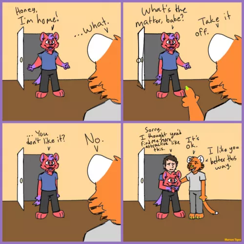 I like you better this way.  (Art by me)