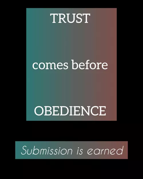 Mutual trust is the key. 