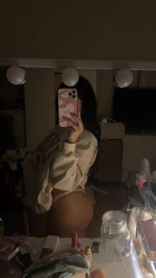 What would u do if u walked into my room and saw me taking ass pics?