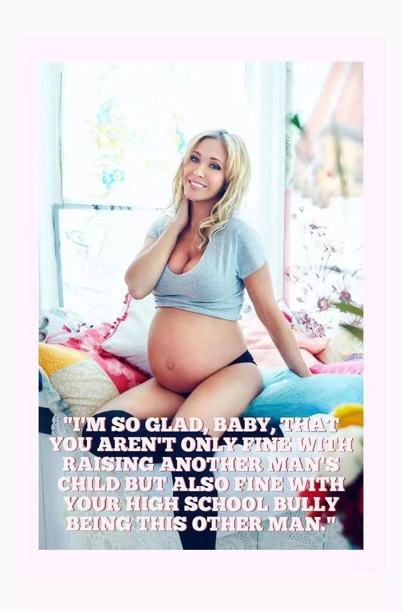 Your face used to get swollen with his fists. Now, your wife's baby is swollen with his baby. It used fo hurt you, bur now it turns you on.