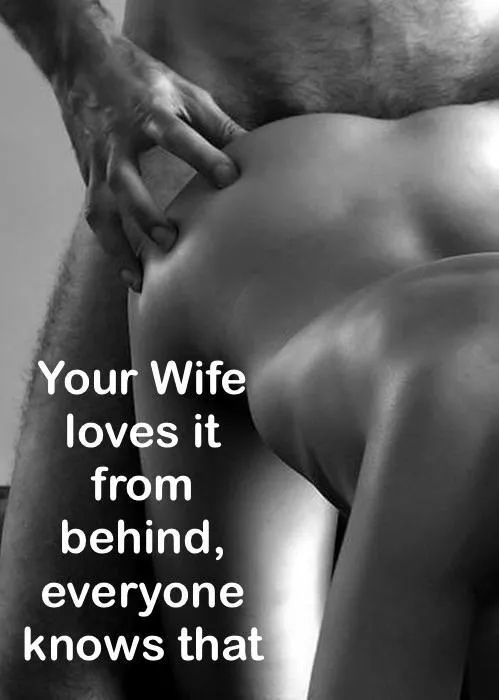 Your Wife’s favorite position is common knowledge