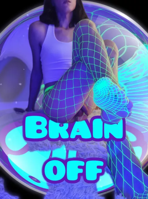 Brain off