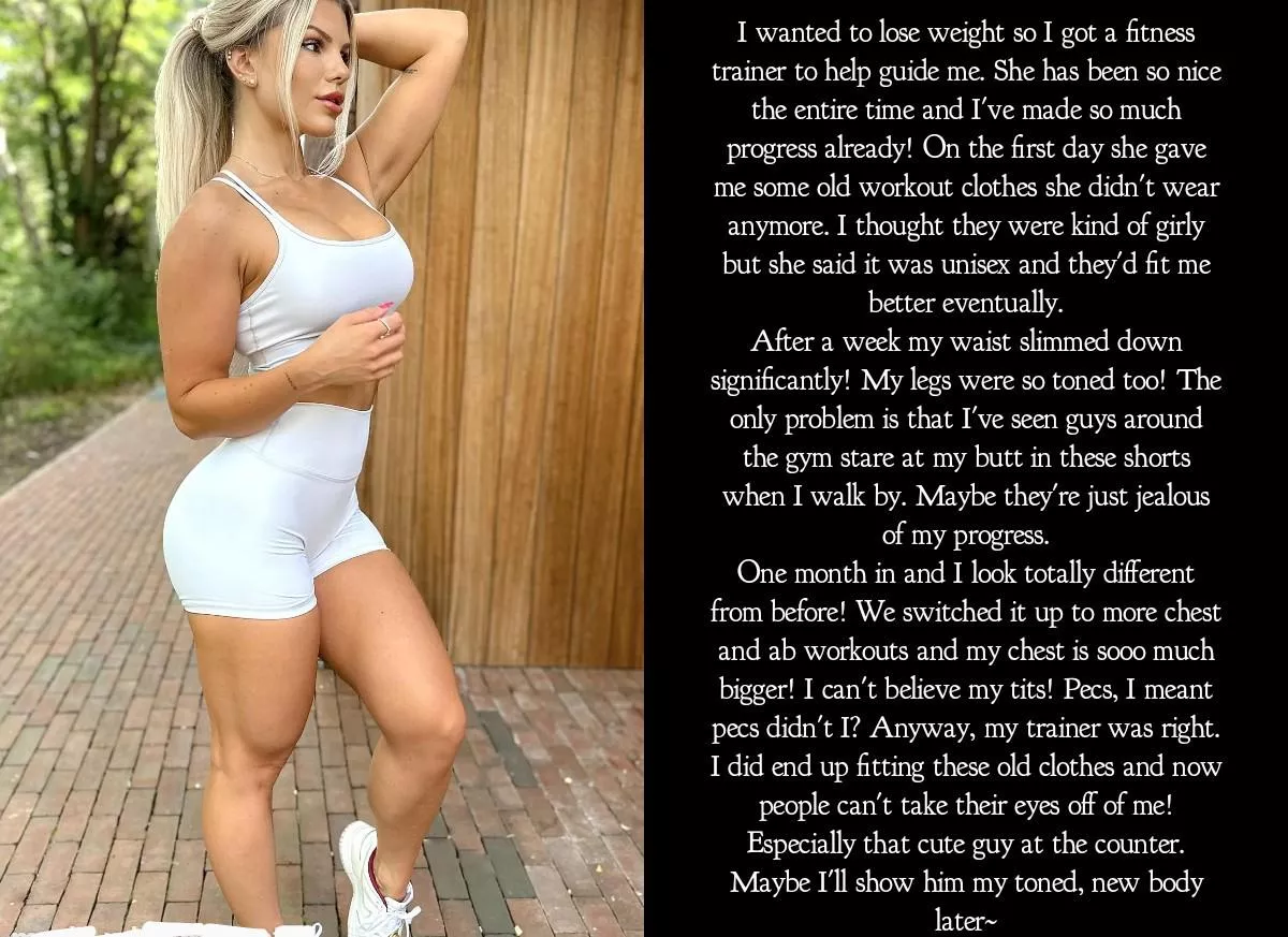 Your fitness trainer helps you get in shape. Just not the shape you first thought.