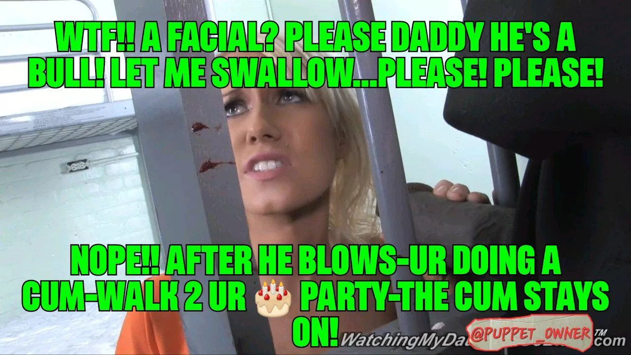 Sad when he cums to far in our throats...I want to taste him. But Daddy is happy so that's all that matters 