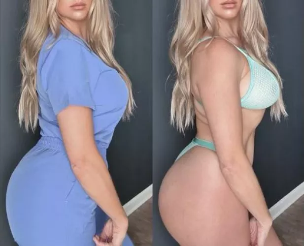 If I’m your nurse I’ll show you a magic trick. Poof….scrubs off.