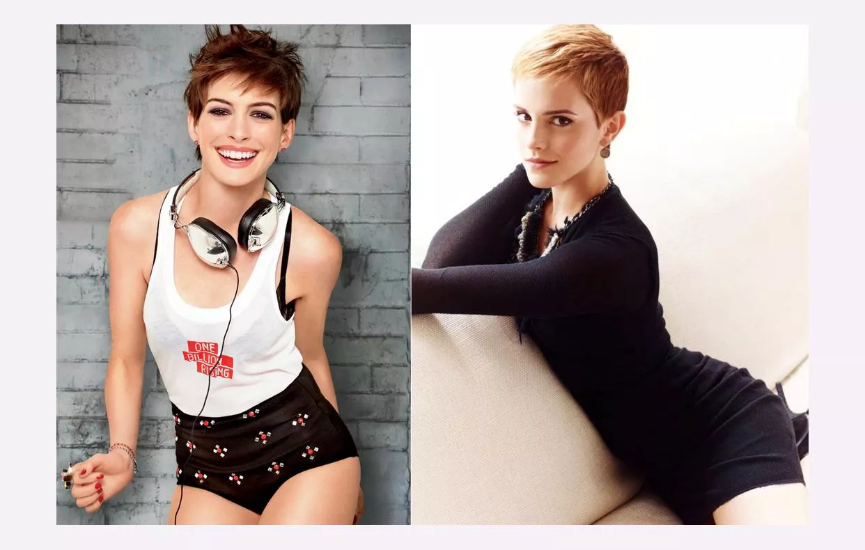 Which short haired celeb would you rather spend the night with? Anne Uathaway or Emma Watson