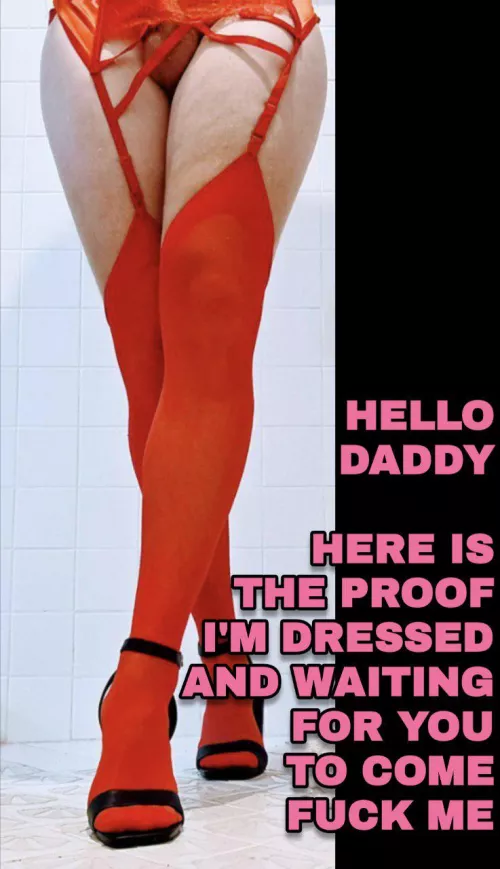 I must obey Daddy's request for proof 🫢