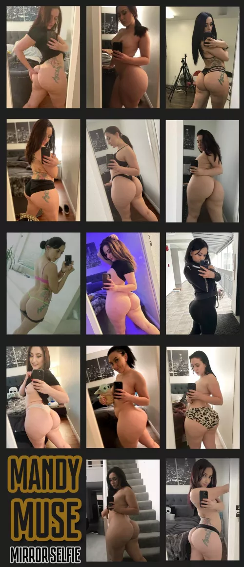 Mandy Muse Mirror selfie 🍑❤️👌