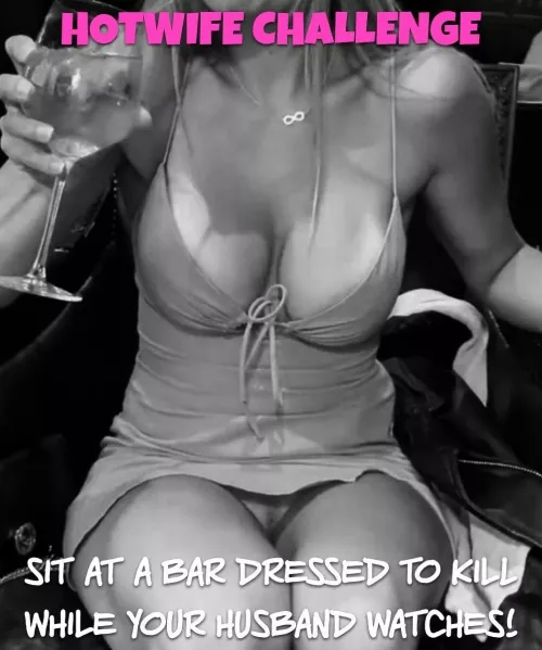 Hotwife Chalelnge
